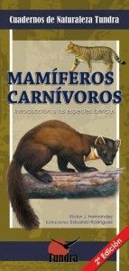 Mamíferos carnívoros. Introducción a las especies ibéricas